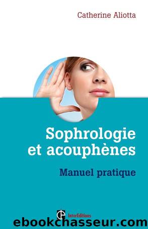 Sophrologie et acouphènes by Aliotta Catherine