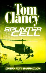 Splinter Cell: Opération Barracuda by David Michaels