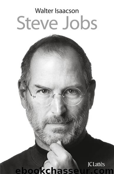 Steve Jobs by Isaacson & Walter Isaacson