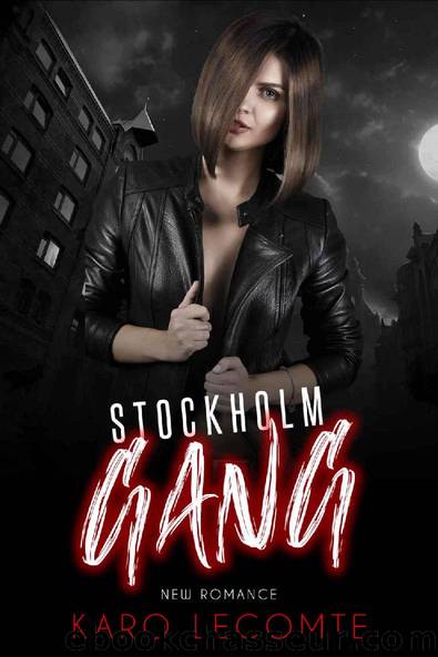 Stockholm Gang  New Romance (French Edition) by Karo Lecomte