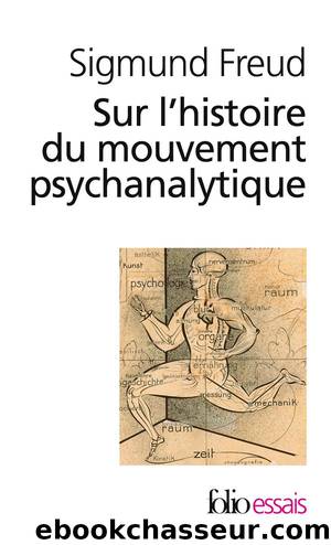 Sur l'histoire du mouvement psychanalytique by Sigmund Freud