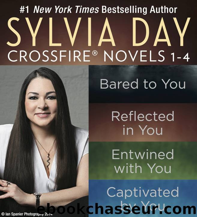 Sylvia Day Crossfire Novels 1-4 by Sylvia Day