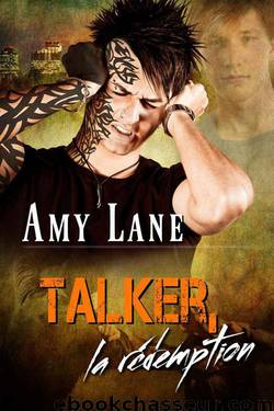 Talker, la rédemption (French Edition) by Lane Amy