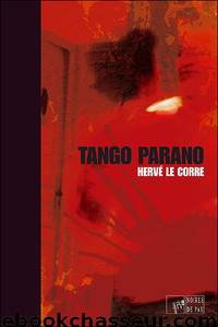 Tango parano by Le Corre Hervé