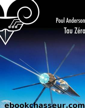 Tau Zéro by Anderson Poul