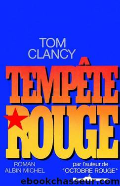 TempÃªte Rouge by Clancy Tom