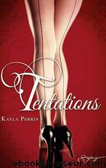 Tentations by Kayla Perrin