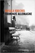 Terminus Allemagne by Krechel Ursula
