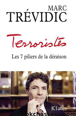 Terroristes by Trévidic Marc