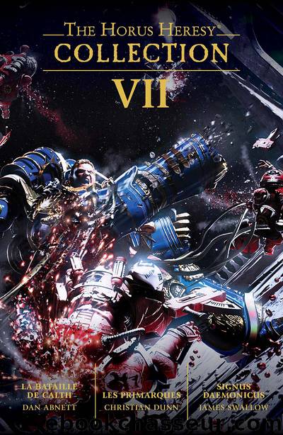 The Horus Heresy Collection VII by Dan Abnett