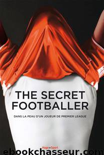 The secret footballer by Pirel Bertrand
