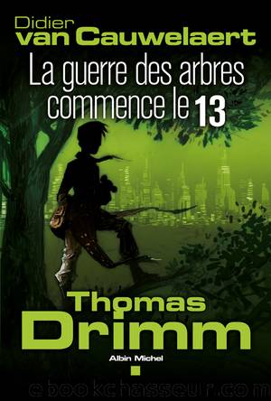 Thomas Drimm - tome 2 by van Cauwelaert