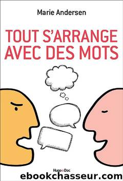 Tout s'arrange avec des mots (French Edition) by Marie Andersen