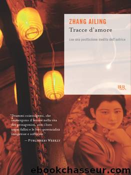 Tracce d'amore by Ailing Zhang