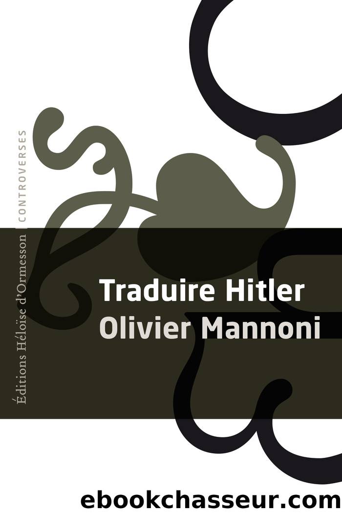 Traduire Hitler by Olivier Mannoni