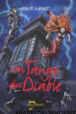 Trilogie Morgenstern 2 Un Tango du Diable by Hervé Jubert