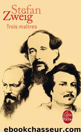 Trois Maîtres by Stefan Zweig