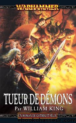 Tueur de DÃ©mons (Daemonslayer t. 3) (French Edition) by William King