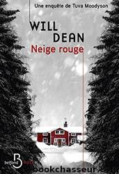 Tuva Moodyson T2: Neige rouge by Will Dean