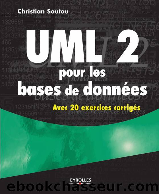 UML 2 pour les bases de données by Soutou