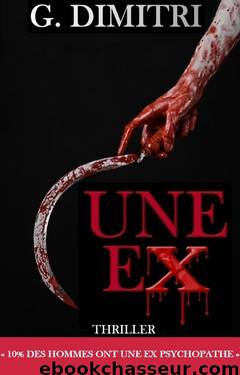UNE EX (French Edition) by G. Dimitri