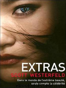 Uglies 4 - Extras by Scott Westerfeld