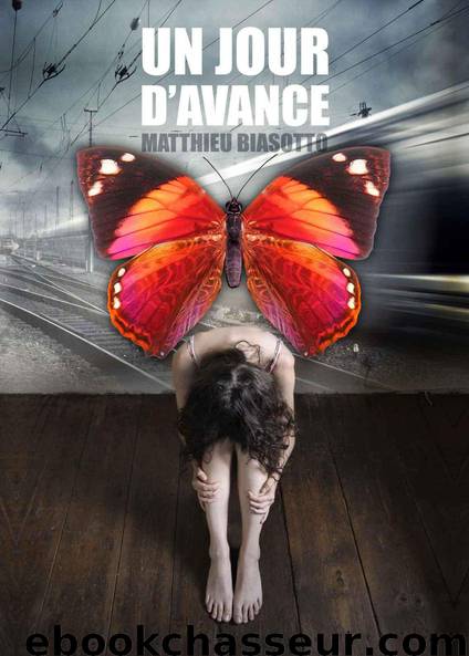 Un Jour d'Avance (French Edition) by Biasotto Matthieu