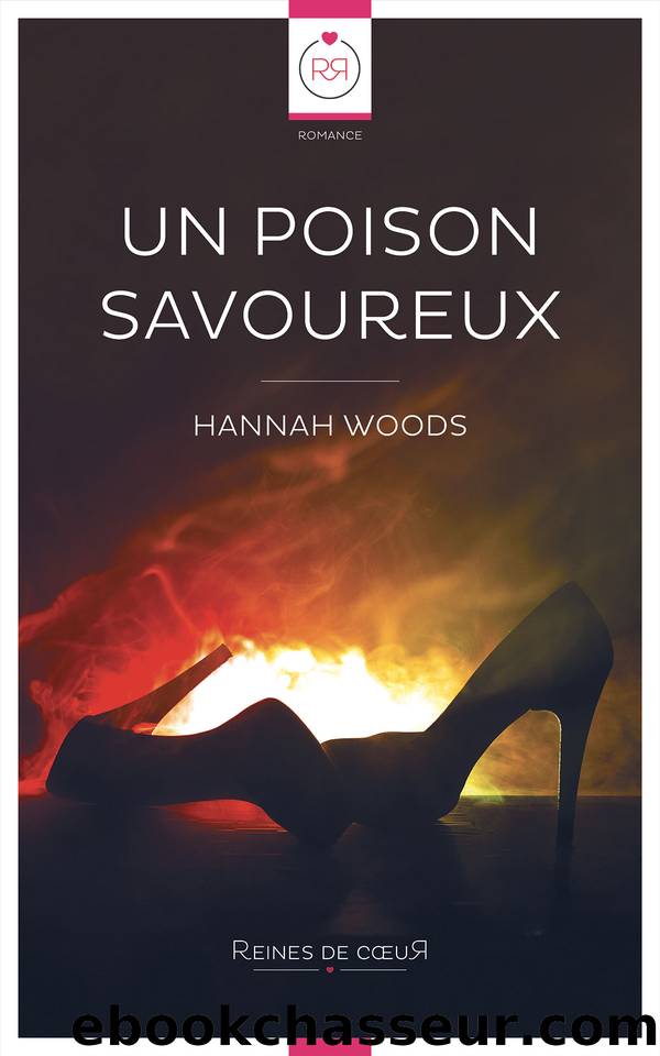 Un Poison Savoureux by Hannah Woods