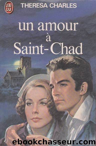Un amour Ã  Saint chad by Charles Theresa