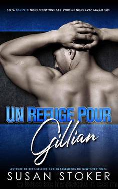 Un refuge pour Gillian by Susan STOKER