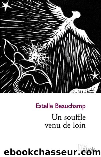 Un souffle venu de loin by Estelle Beauchamp