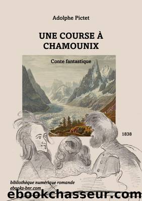 Une Course Ã  Chamounix by Adolphe Pictet