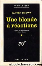 Une blonde Ã  rÃ©actions by Carter Brown