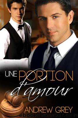 Une portion d'amour by Andrew Grey