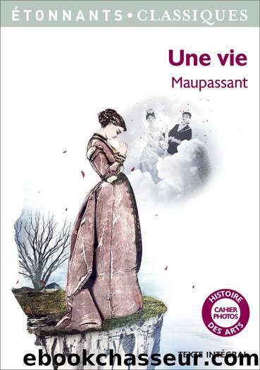 Une vie by Guy Maupassant (de)