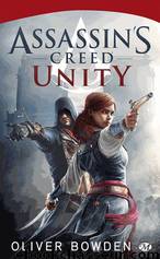 Unity by Oliver Bowden - Assassin's Creed - 7