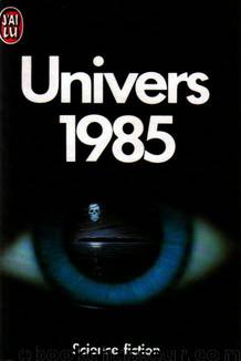 Univers 1985 by Collectif