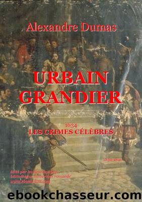 Urbain Grandier (Les Crimes cÃ©lÃ¨bres) by Alexandre Dumas