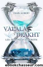 Valala Drakht by Thaïs Aubert