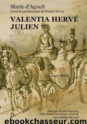 Valentia, Hervé, Julien by Marie d'Agoult & Daniel Stern (pseudonyme)
