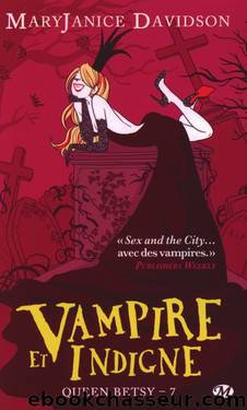 Vampire et indignÃ© by Mary Janice Davidson