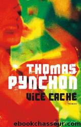 Vice caché by Thomas Pynchon & Pynchon Thomas