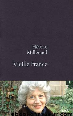 Vieille France by Millerand Hélène