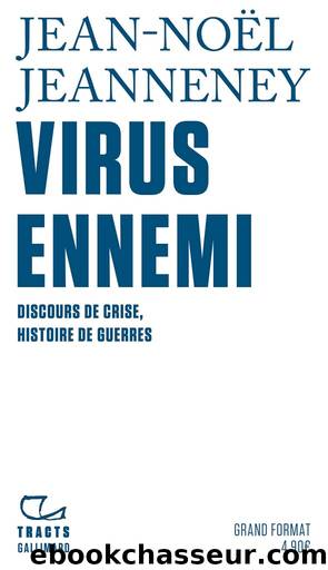 Virus ennemi by Jeanneney Jean-Noël