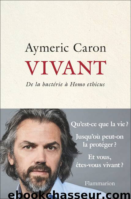 Vivant by Aymeric Caron