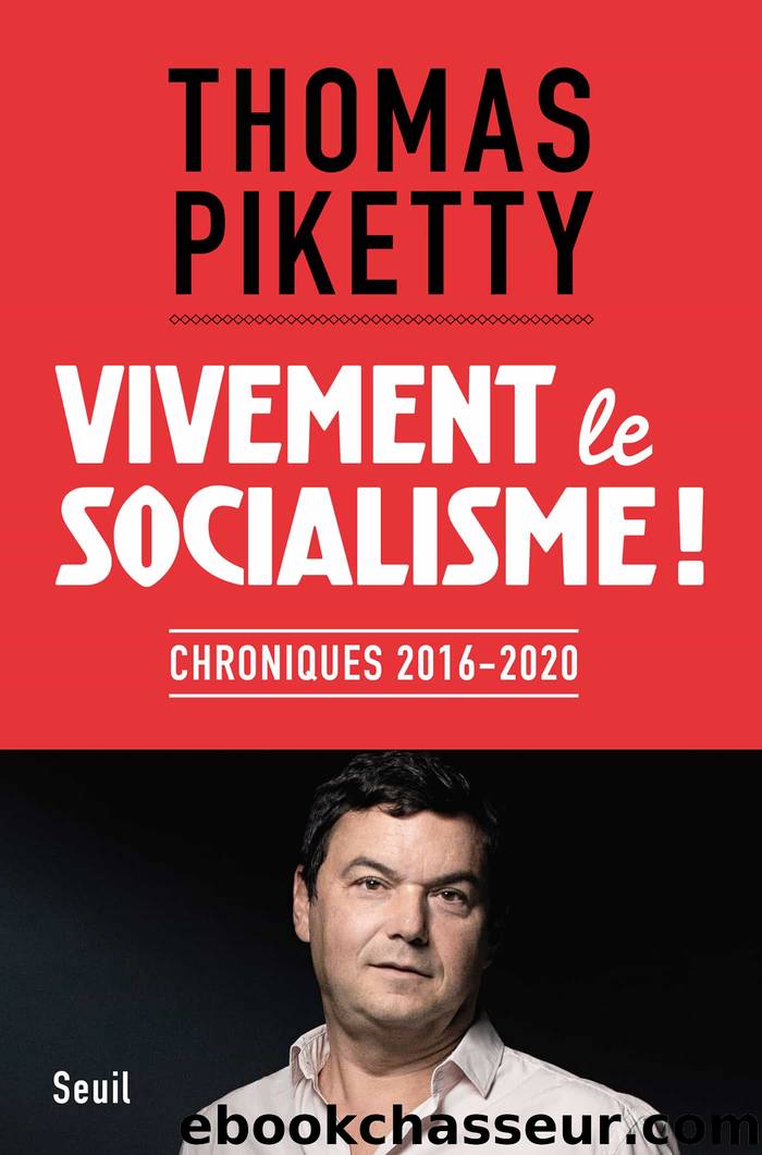 Vivement le socialisme ! by Thomas Piketty