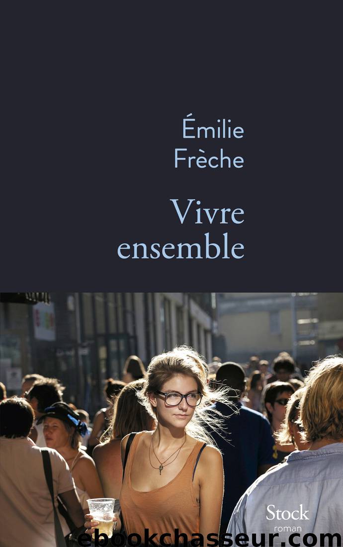 Vivre ensemble by Emilie Frèche