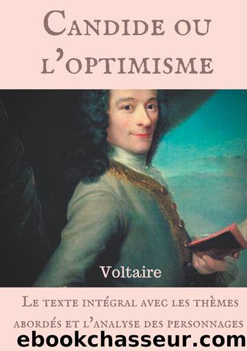 Voltaire --Candide ou l'optimisme by François Voltaire