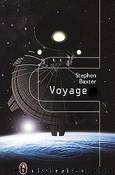 Voyage (tome 1 et 2) by Stephen Baxter