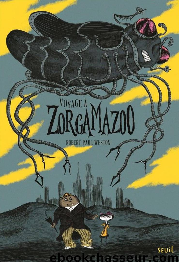 Voyage à Zorgamazoo by Weston Robert Paul
